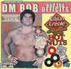 DM Bob and the deficits -  cajun creole hot nuts (VRCD06/VR1206)
